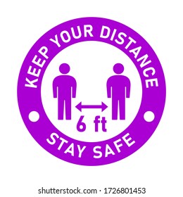 Keep Your Distance 6 ft and Stay Safe Purple and White Round Social Distancing People Floor Marking Icon For Queue Line or T-Shirt Print. Vector Image.