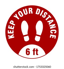 Keep Your Distance 6 ft and Stand Here Round Floor Marking Adhesive Icon with a Pair of Shoeprint or Footprint Symbols. Vector Image.