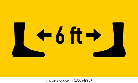 Keep Your Distance 6 ft or 6 Feet Sign. Vector Image.