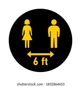 Keep Your Distance 6 ft or 6 Feet Round Social Distancing Instruction Sticker Icon with Male and Female Figures. Vector Image.