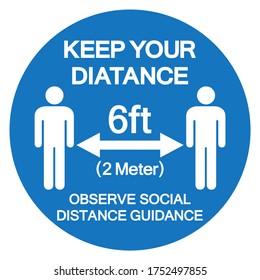 Keep Your Distance 6ft Observe Social Distance Guidance Symbol, Vector  Illustration, Isolated On White Background Label. EPS10