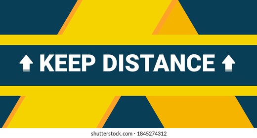 Keep your distance with arrows. Horizontal floor marking banner. Social distancing. vector image. Stickers for public places where there are a lot of people. In yellow and blue colors.