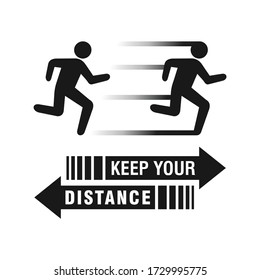 Keep Your Distance. Fight Campaign Coronavirus Covid-19. Vector Illustration Signboard.