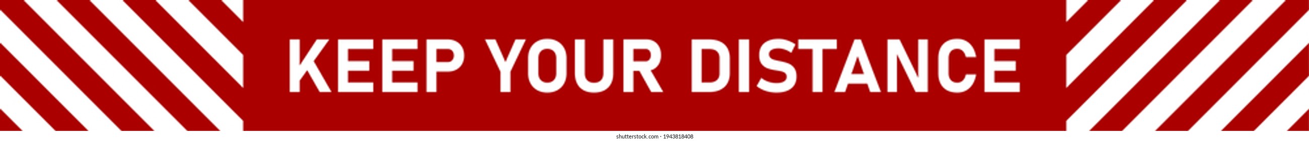 Keep Your Distance Floor Marking Stripe Tape Sticker Instruction Icon with an Aspect Ratio of 10:1. Vector Image.