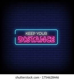 Keep Your Distance Neon Signs Style Text vector