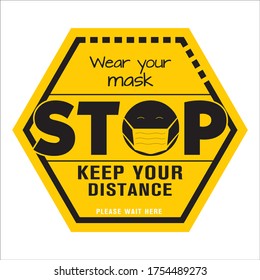 Keep your distance, Please wait here.  Vector Illustrator.