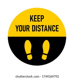 Keep Your Distance Round Floor Marking Sticker Icon with Shoe Prints for Queue Line or Other Purposes Requiring Social Distancing. Vector Image.