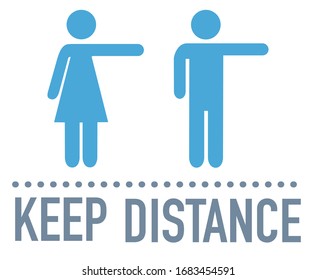 Keep your distance sign coronavirus epidemic during coronavirus covid-19