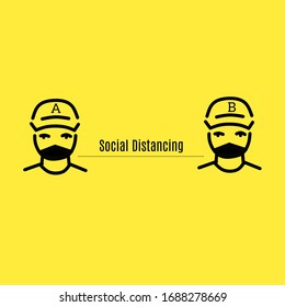 Keep your distance or so-called social distancing. to avoid direct contact from one person to another.