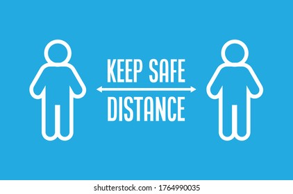 Keep your distance. Social preventive measure for coronavirus prevention. Warning sign with person icon.