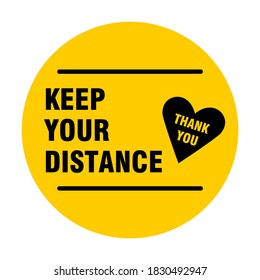 Keep Your Distance Thank You Round Social Distancing Floor Marking Sticker Icon For Social Distancing at Queue Line with Heart Symbol. Vector Image.