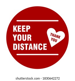 Keep Your Distance Thank You Round Social Distancing Floor Marking Sticker Icon For Social Distancing at Queue Line with Heart Symbol. Vector Image.