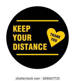 Keep Your Distance Thank You Round Social Distancing Floor Marking Sticker Icon For Social Distancing at Queue Line with Heart Symbol. Vector Image.