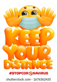 Keep your distance when you meet poster with emoji cartoon character in medical mask. Safety when communicating with other people. Warning poster. Vector illustration