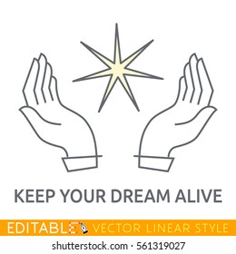 Keep your dream alive. Star in caring hands. Editable line drawing. Stock vector illustration.