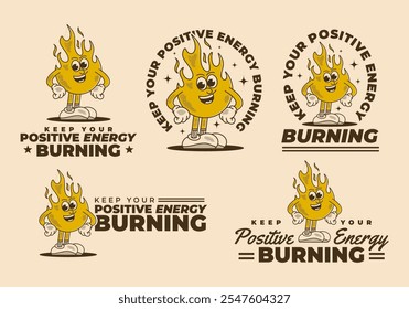 Mantenga su energía positiva ardiendo. Retro Mascota ilustración de personaje de llama de fuego en pose de pie, en seis estilos