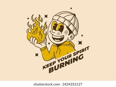 Keep your spirit burning. Retro style illustration of a beanie guy holding a fire