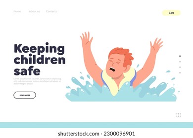 Keeping children safe landing page offering rules for parents to help kids during drowning in water