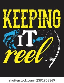 Keeping It Reel :Best T-shirt Designs