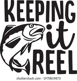 keeping it reel fish logo inspirational positive quotes, motivational, typography, lettering design