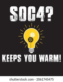 S0C4? KEEPS YOUR WARM! T-Shirt Design