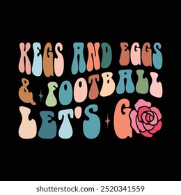 Kegs And Eggs And Football Let's Go