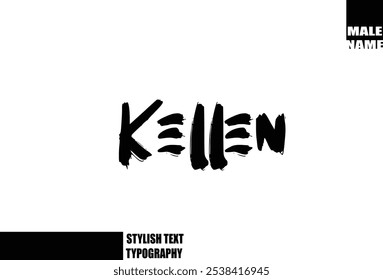 Kellen Bold Grunge und rauer Pinsel Text Typografie von Baby Boy Name 