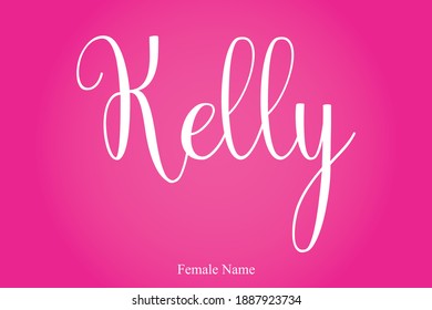 Kelly Female Name Cursive Calligraphy Text Inscription On Pink Background
