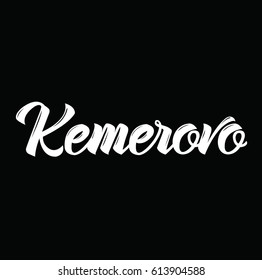 kemerovo, text design. Vector calligraphy. Typography poster. Usable as background.