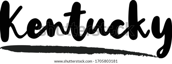 Kentucky Calligraphy Phrase Lettering Inscription Stock Vector (Royalty ...