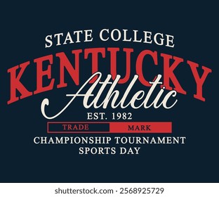 Kentucky State College Athletic Est 1982 Championship Tournament league slogan print for graphic tee t-shirt or sweatshirt hoodie.