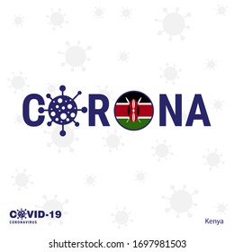 Kenya Coronavirus Typography. COVID-19 country banner. Stay home, Stay Healthy. Take care of your own health