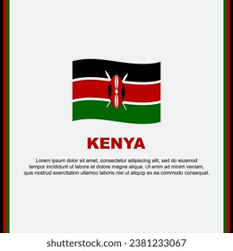 Kenya Flag Background Design Template. Kenya Independence Day Banner Social Media Post. Kenya Cartoon