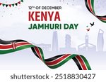 Kenya Flag Waving On Skyline Background. Jamhuri Day Concept Design Vector Illustration.