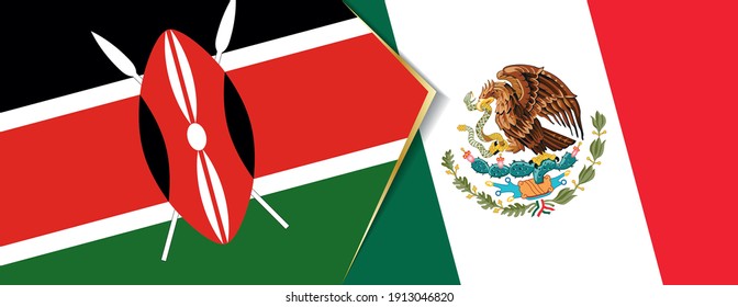 Kenya and Mexico flags, two vector flags symbol of relationship or confrontation.