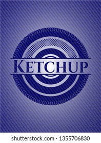 Ketchup badge with denim background