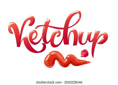 Ketchup hand drawn lettering design. Modern typography in flat cartoon style whit shiny red letters.