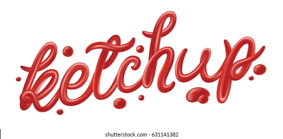 "Ketchup" hand drawn lettering design.  Vector illustration.