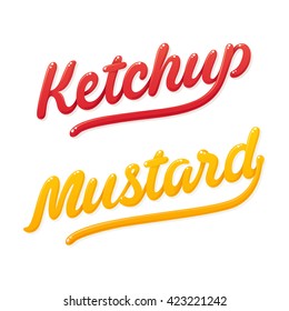Ketchup and mustard lettering. Modern shiny handwritten typography. Isolated vector illustration.