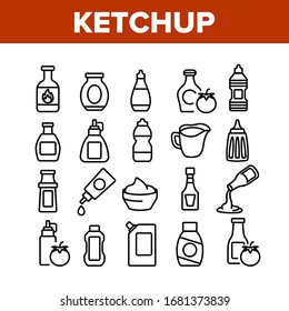 Ketchup Tomato Sauce Collection Icons Set Vector. Spicy And Classical Ketchup, Package And Bottle, Grocery Natural Food Container Concept Linear Pictograms. Monochrome Contour Illustrations