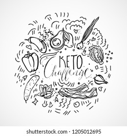 Keto Challenge Food sketch illustration - black and white vector sketch healthy concept. Healthy keto food Challenge with texture and decorative elements in a circle form - all nutrients, like fats