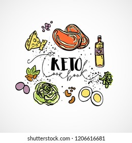 Keto Cook Book - Vector Sketch Illustration - Multi-colored Sketch Healthy Concept. Healthy Keto Diet Cook Book With Texture In A Circle Form - All Nutrients, Like Fats, Carbs And Proteins And Food