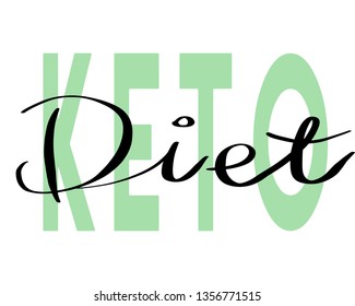 Keto Diet hand drawn lettering. Modern Calligraphy. Vector Illustration.