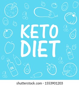 Keto Diet. Healthy food - fats, proteins and carbs. Low carbs ketogenic diet food. Vector illustration.