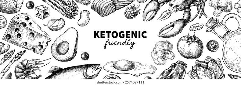 Keto diet vector drawing. Ketogenic hand drawn template. Vintage engraved sketch. Organic food - seafood, vegetables, eggs, meat, nuts. Healthy eating concept, paleo products, label, banner, packaging