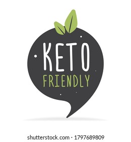 Keto friendly hand drawn lettering. Vector flat illustration. Healthy food Eco text. Motivation quote. Keto friendly text on gray label. Inscription for package, tote bag, banner, card, stationary.