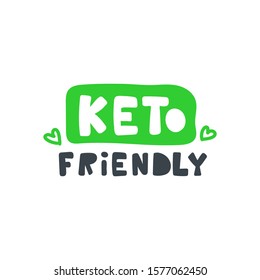 Keto friendly. Hand-drawn lettering in sloppy style. Scandinavian doodles. Vector isolated motivation illustration