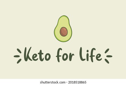 Keto por la vida. Vector de aguacate. Elemento de diseño para camiseta, afiche, pancarta, pegatina, impresión.