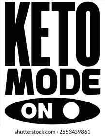 Keto mode on T-shirt, Vector File