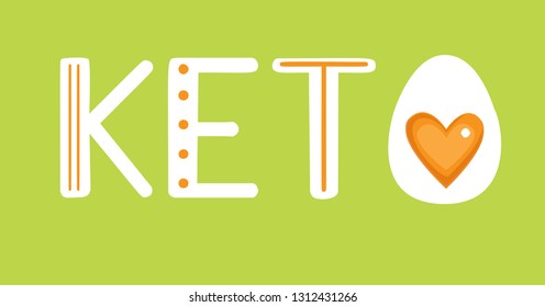 Keto. Vector flat illustration with a word and a half of a hard boiled egg with heart shaped yolk on green background. Horizontal banner, card, poster design on Ketogenic diet and healthy eating.